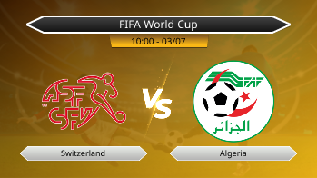 FIFA World Cup - Switzerland vs Algeria